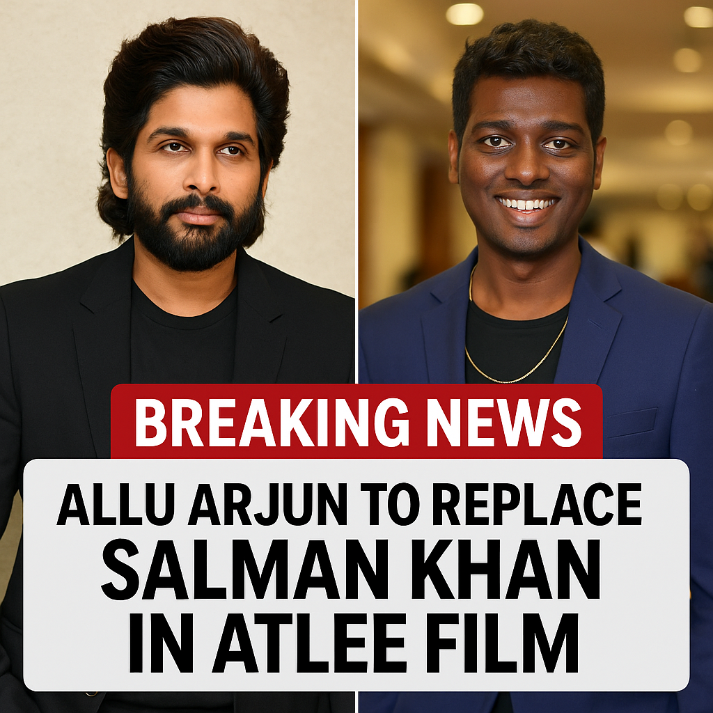 Allu Arjun to replace Salman Khan in Atlee film